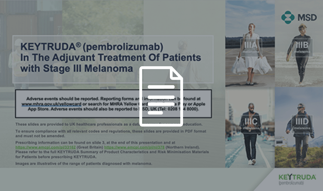 KEYNOTE054 KEYTRUDA® (pembrolizumab) MSD Connect UK