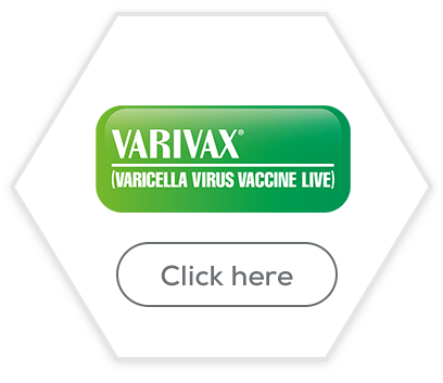 VARIVAX click here for more information