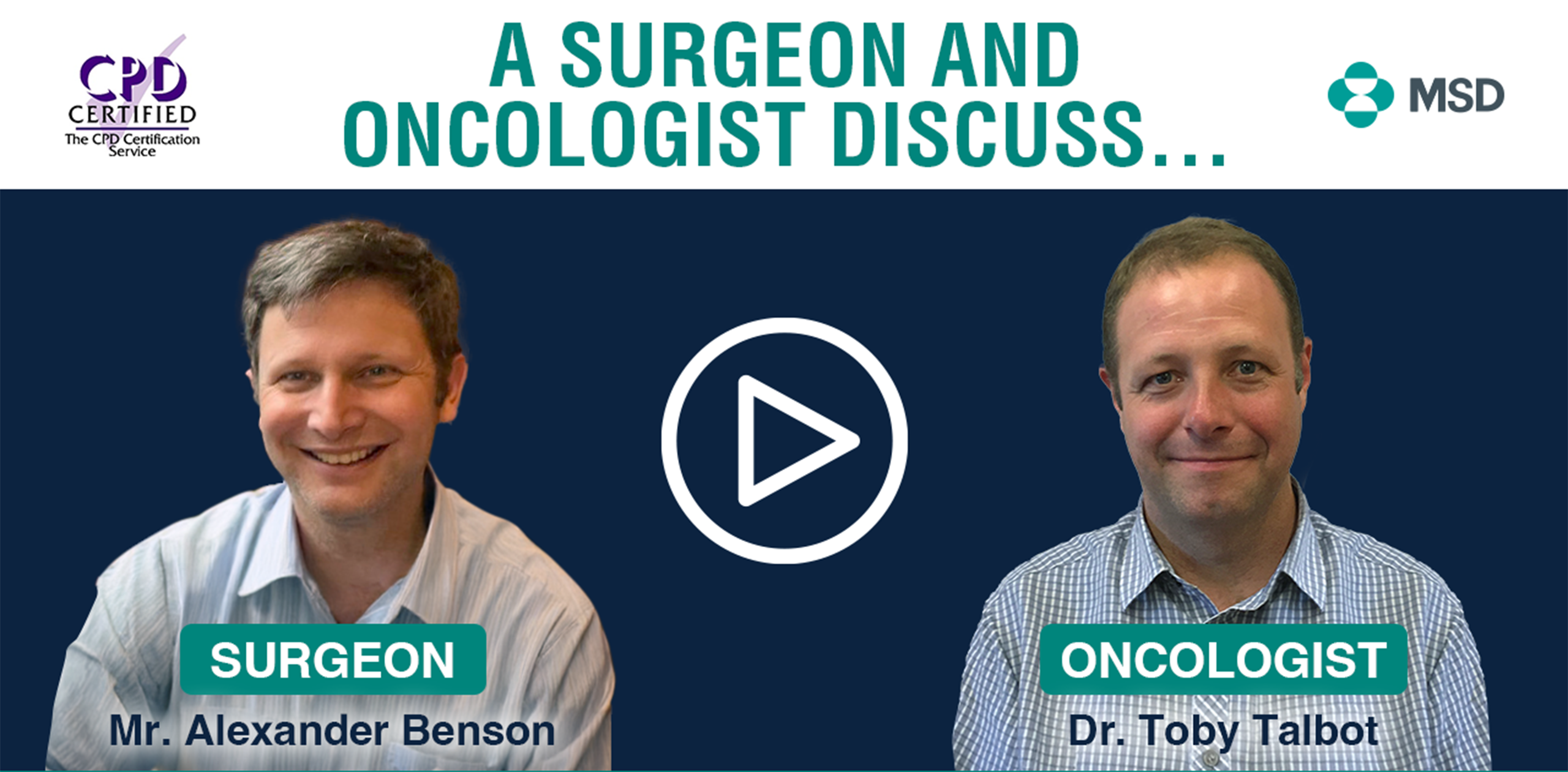 An Oncologist and Surgeon