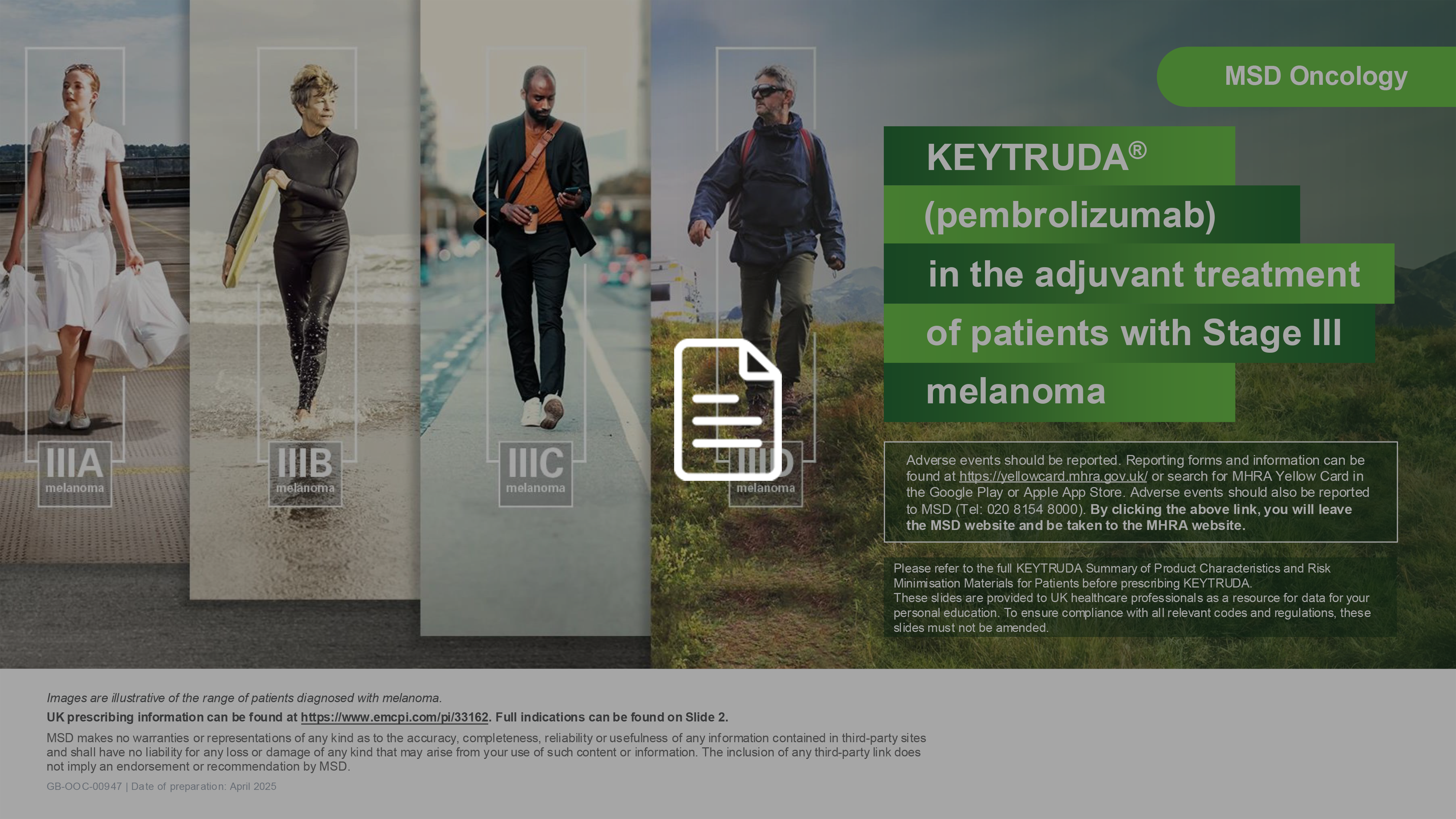 KEYTRUDA in the adjuvant treatment of Stage III melanoma